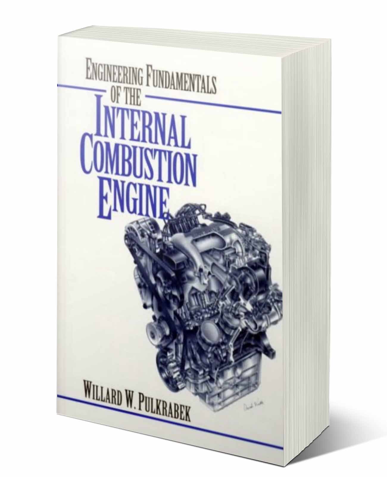 Engineering Fundamentals of the Internal Combustion Engine Mechanical